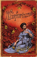 Misfortune : a novel /
