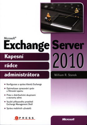 Microsoft Exchange Server 2010 : kapesní rádce administrátora /