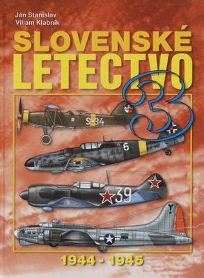 Slovenské letectvo 1944-1945. 3 /