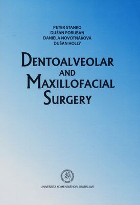 Dentoalveolar and maxillofacial surgery /