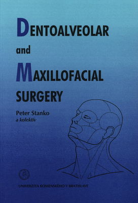 Dentoalveolar and maxillofacial surgery /