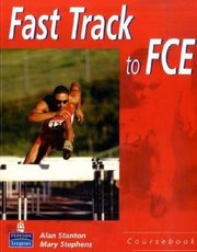 Fast track to FCE : coursebook /