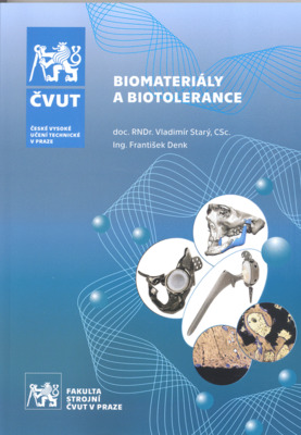 Biomateriály a biotolerance /