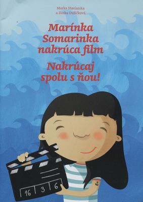 Marínka Somarinka nakrúca film - Nakrúcaj spolu s ňou! /