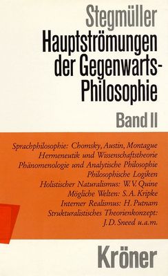Hauptströmungen der Gegenwartsphilosophie : eine kritische Einführung. Band II.
