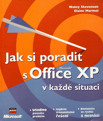 Jak si poradit s Microsoft Office XP v každé situaci /