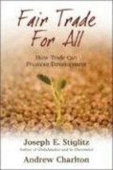 Fair trade for all : how trade can promote development /