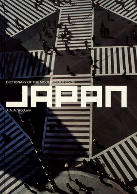 Dictionary of the modern politics of Japan /