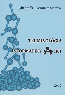 Terminológia informatiky a IKT /