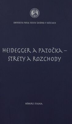 Heidegger a Patočka - strety a rozchody /