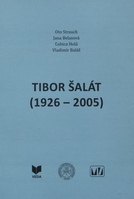 Tibor Šalát (1926-2005) /