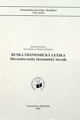 Ruská ekonomická lexika : slovensko-ruský ekonomický slovník /