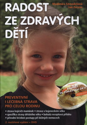 Radost ze zdravých dětí : preventivní i léčebná strava pro celou rodinu /