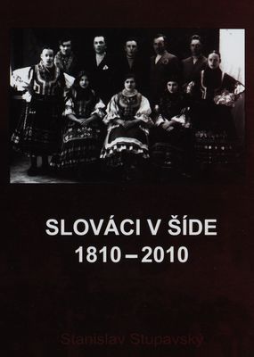 Slováci v Šíde 1810-2010 /