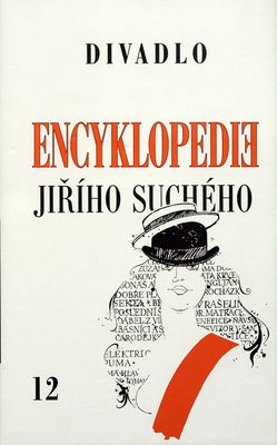 Encyklopedie Jiřího Suchého. [Svazek 12], Divadlo 1975-1982 /