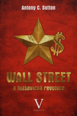 Wall Street a boľševická revoluce /
