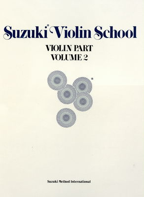 Suzuki Violin School violin part Vol. 2 : violin part. Volume 2.