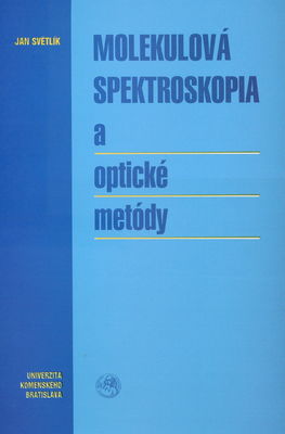 Molekulová spektroskopia a optické metódy /