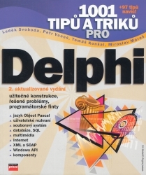 1001 tipů a triků pro Delphi /