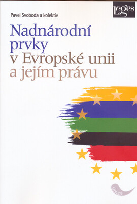 Nadnárodní prvky v Evropské unii a jejím právu /
