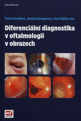 Diferenciální diagnostika v oftalmologii v obrazech /