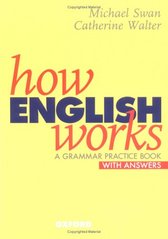 How English works : a grammar practice book : with answers /