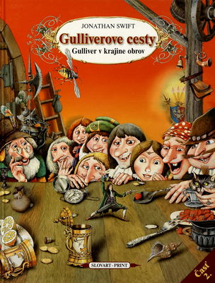 Gulliverove cesty. 2. časť, Gulliver v krajine obrov /
