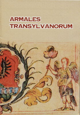 Armales Transylvanorum : kiállítási katalógus /