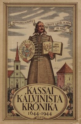 Kassai kálvinista krónika 1644-1944. / /