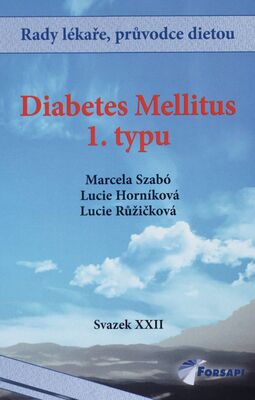 Diabetes Mellitus 1. typu /