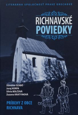 Richnavské poviedky : príbehy z obce Richnava /
