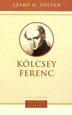 Kölcsey Ferenc (1790-1838) /