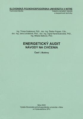 Energetický audit : návody na cvičenia. Časť I., Budovy /