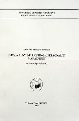 Personálny marketing a personálny manažment : (vybrané problémy) /