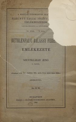 Bethlenfalvi Balássy Ferencz emlékezete /
