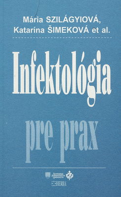 Infektológia pre prax /