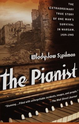 The pianist : the extraordinary true story of one man´s survival in Warsaw, 1939-1945 /