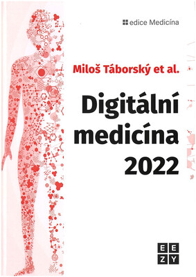 Digitální medicína 2022 /