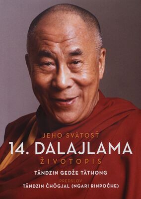 Jeho Svätosť 14. dalajlama : životopis /