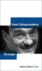 Karel Schwarzenberg : životopis /