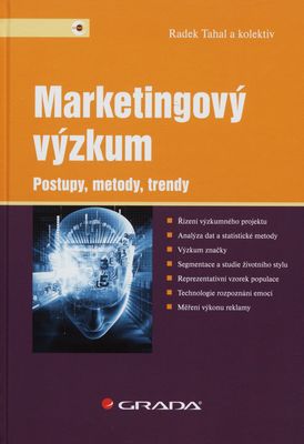 Marketingový výzkum : postupy, metody, trendy /