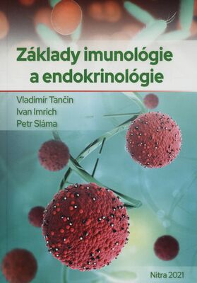 Základy imunológie a endokrinológie /