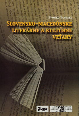 Slovensko-macedónske literárne a kultúrne vzťahy /