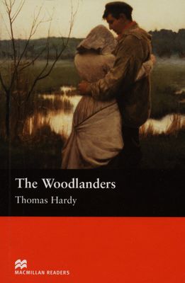 The Woodlanders /