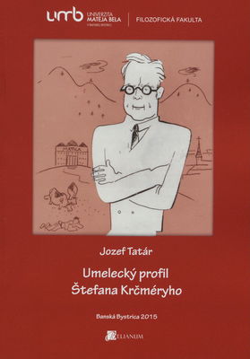 Umelecký profil Štefana Krčmeryho /