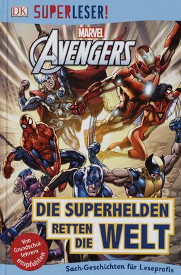 Marvel Avengers - Die Superhelden retten die Welt /