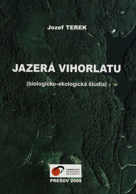 Jazerá Vihorlatu : (biologicko-ekologická štúdia) /