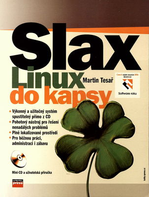Slax - Linux do kapsy : mini-CD a uživatelská příručka /