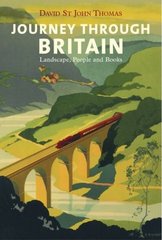 Journey through Britain : landscape, people and books /