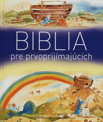 Biblia pre prvoprijímajúcich /